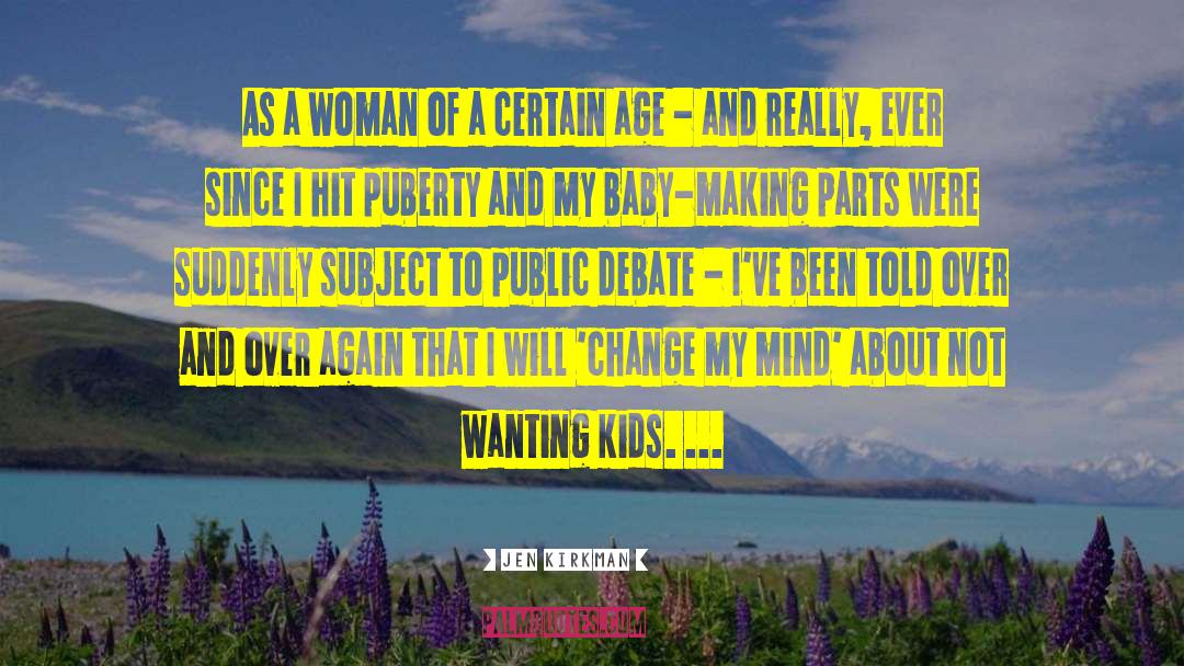 Not Wanting A Girl quotes by Jen Kirkman