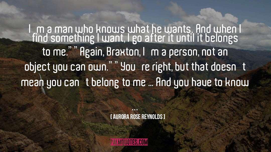 Not What He Wants quotes by Aurora Rose Reynolds