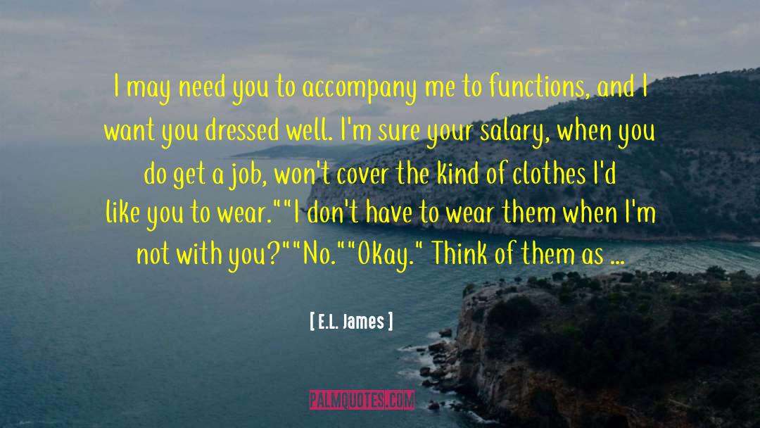 Not With You quotes by E.L. James