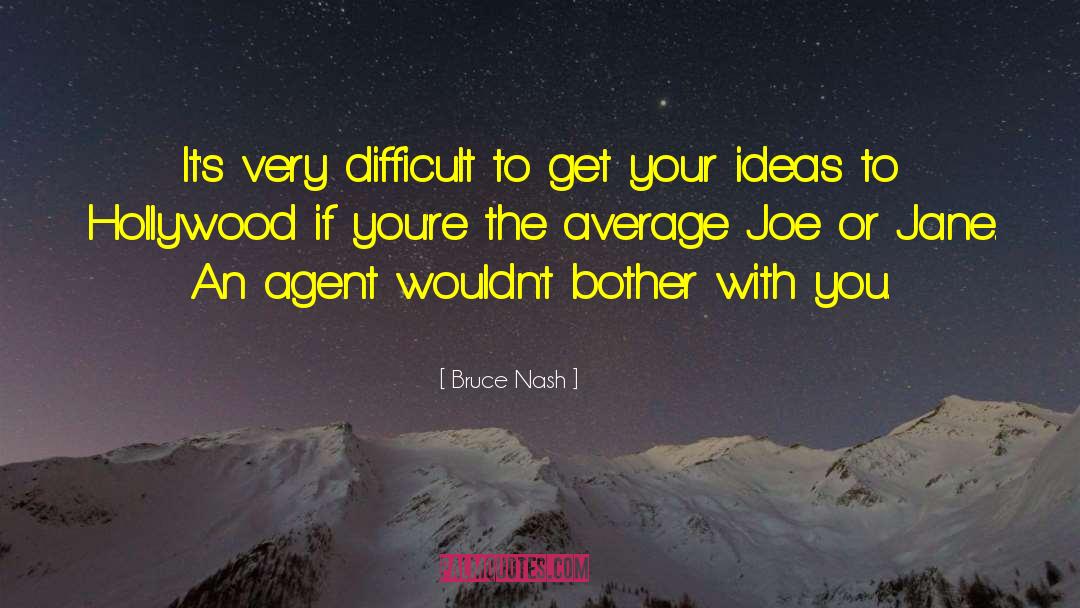 Not With You quotes by Bruce Nash
