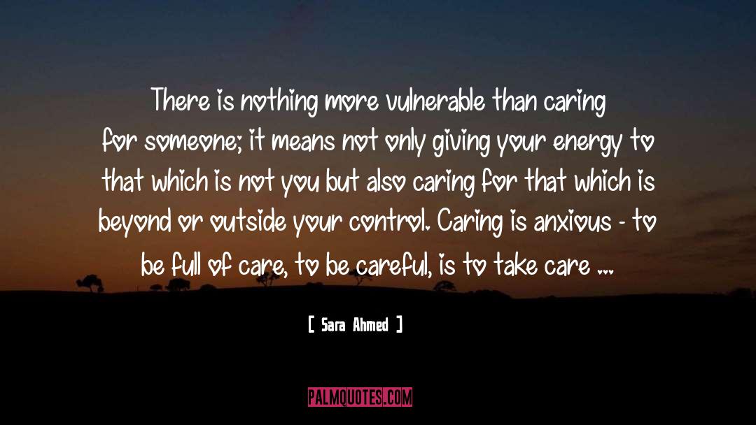 Not Worrying About Nothing quotes by Sara Ahmed