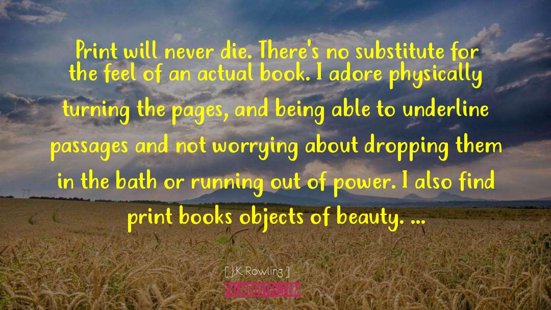 Not Worrying And Being Happy quotes by J.K. Rowling