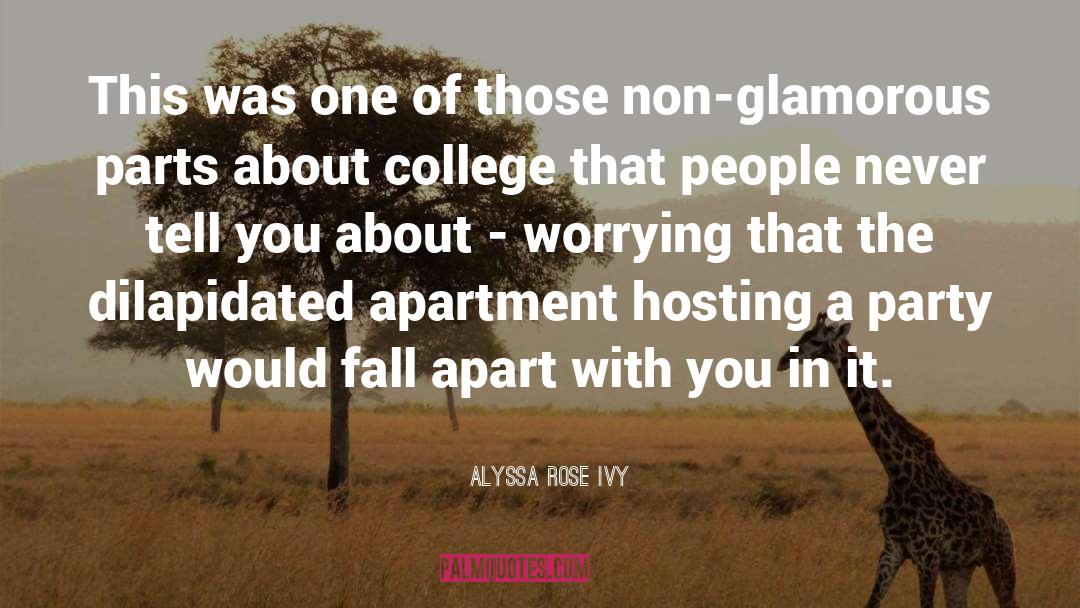Not Worrying quotes by Alyssa Rose Ivy
