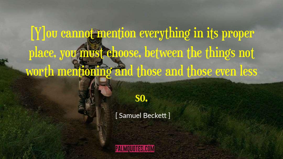 Not Worth Mentioning quotes by Samuel Beckett