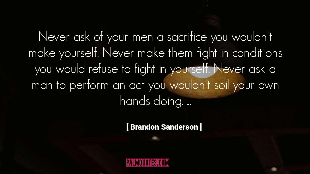 Not Your Man quotes by Brandon Sanderson