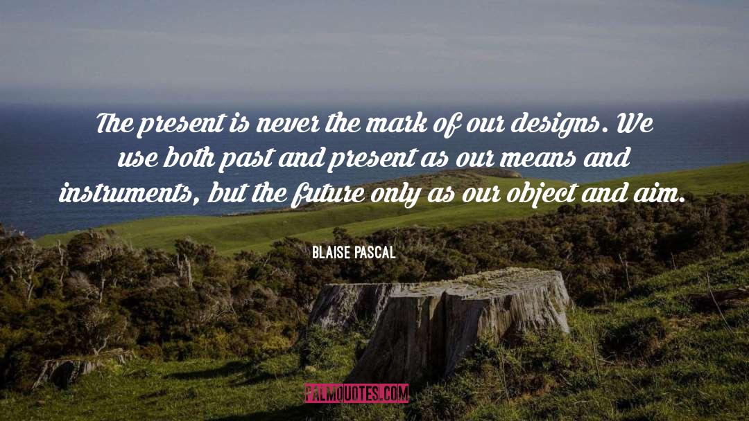 Notan Designs quotes by Blaise Pascal