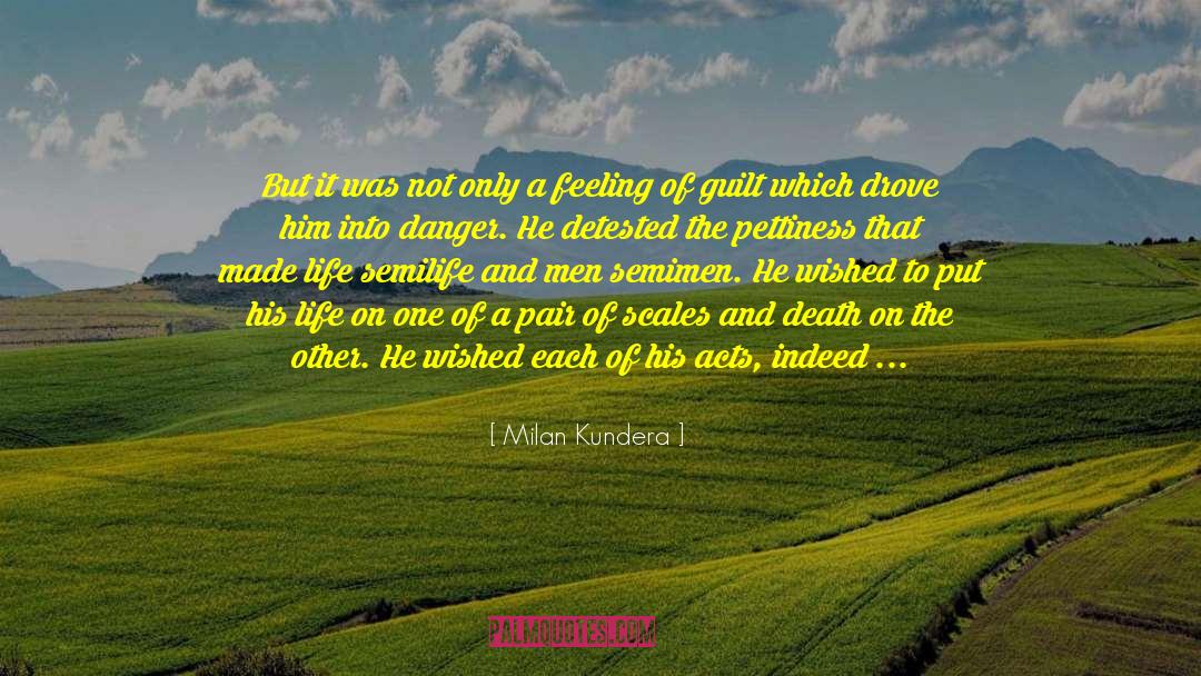 Notarial Acts quotes by Milan Kundera