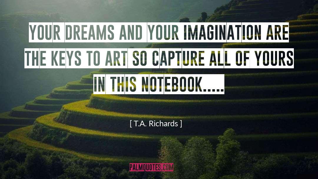 Notebook Memorable quotes by T.A. Richards