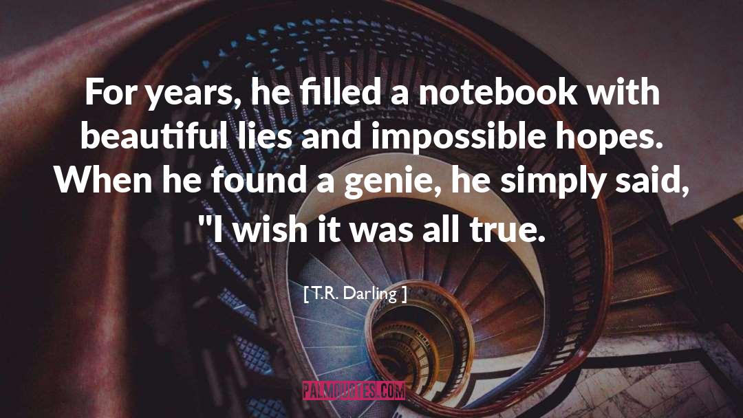 Notebook quotes by T.R. Darling