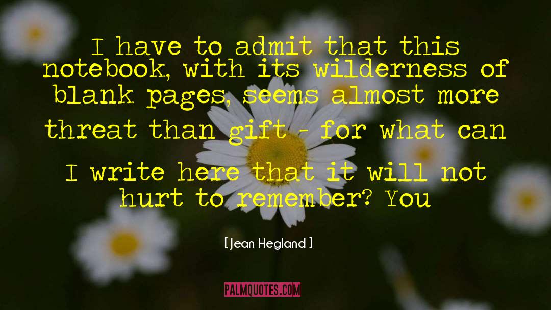 Notebook quotes by Jean Hegland