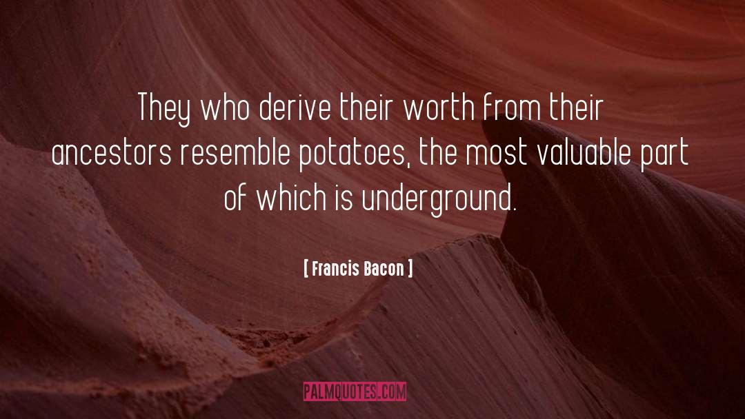 Notes From The Underground quotes by Francis Bacon