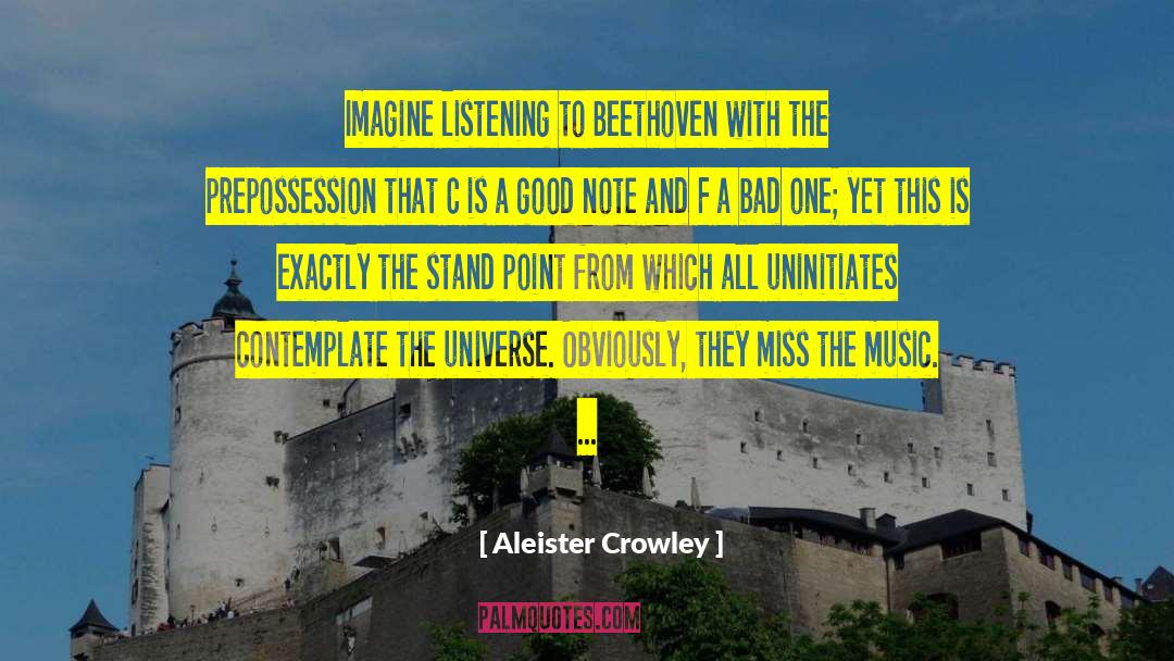 Notes From The Universe quotes by Aleister Crowley
