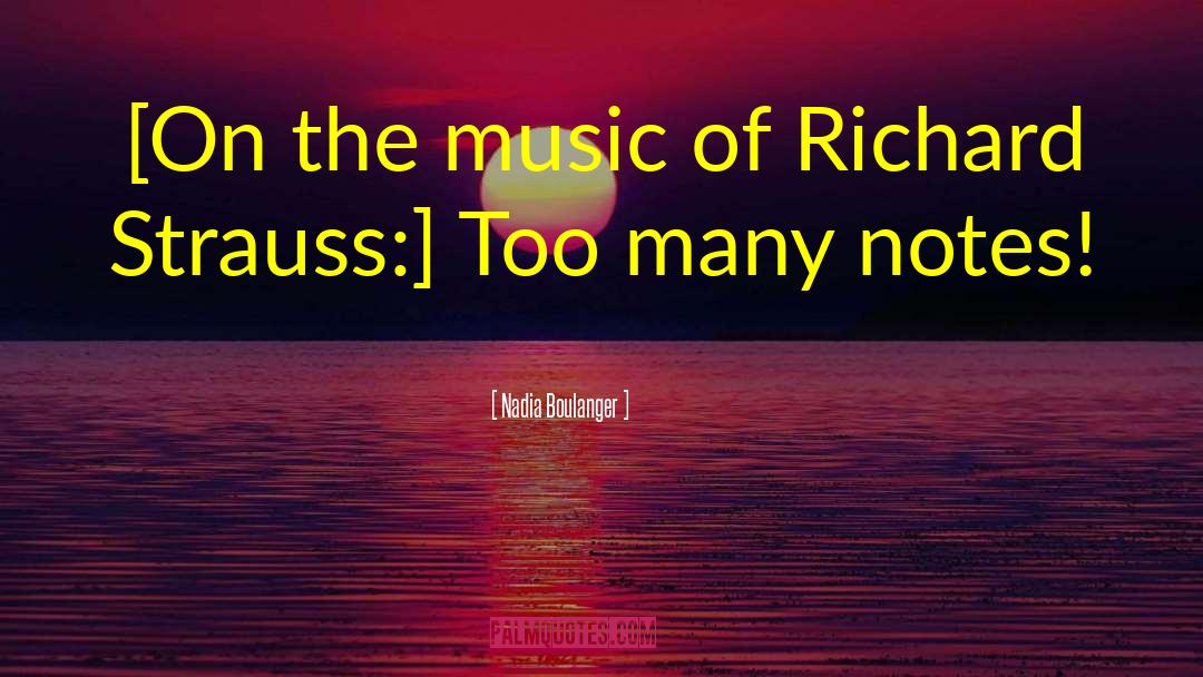 Notes Music quotes by Nadia Boulanger