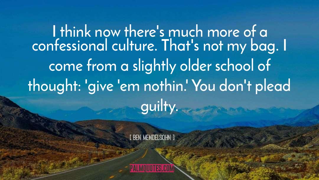 Nothin quotes by Ben Mendelsohn