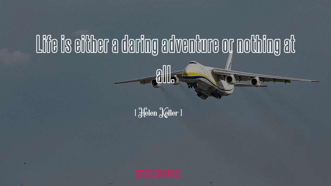 Nothing At All quotes by Helen Keller