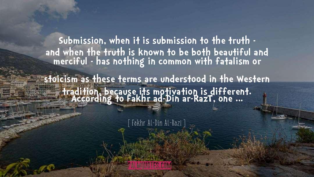 Nothing In Common quotes by Fakhr Al-Din Al-Razi