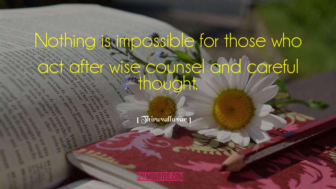 Nothing Is Impossible quotes by Thiruvalluvar