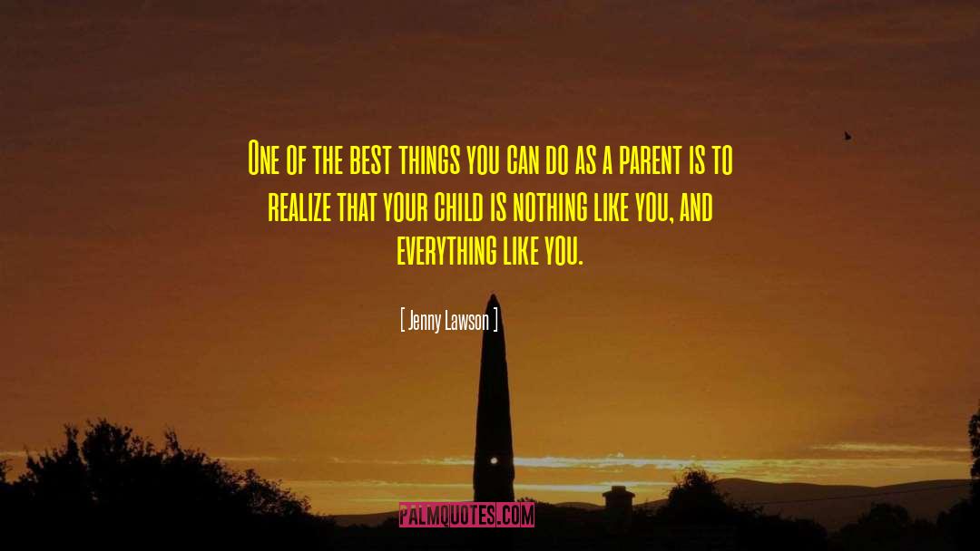 Nothing Like You quotes by Jenny Lawson