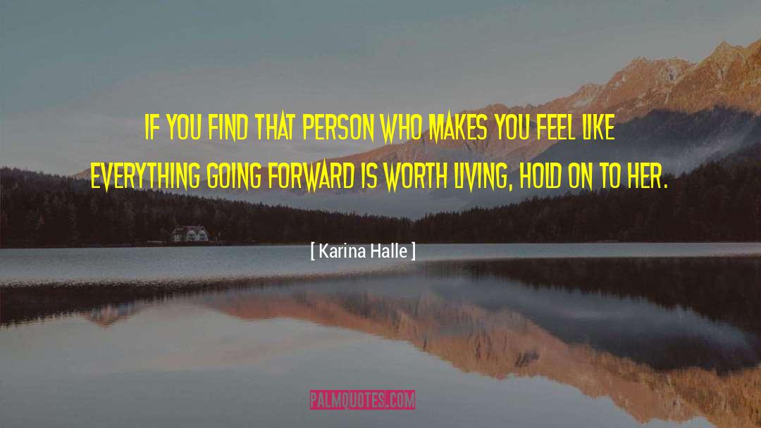 Nothing Like You quotes by Karina Halle