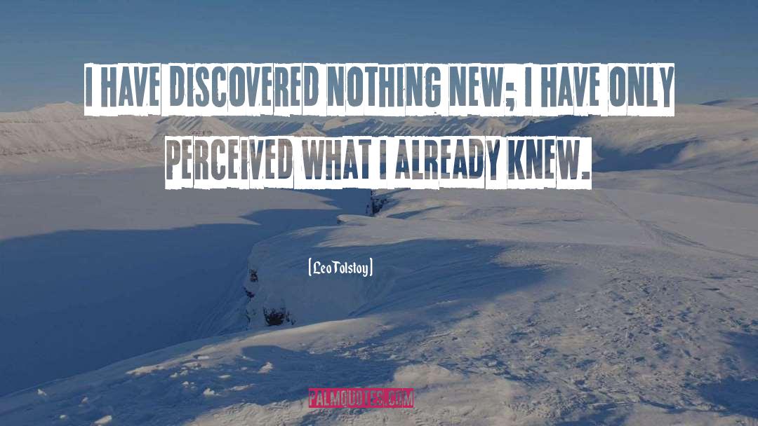 Nothing New quotes by Leo Tolstoy