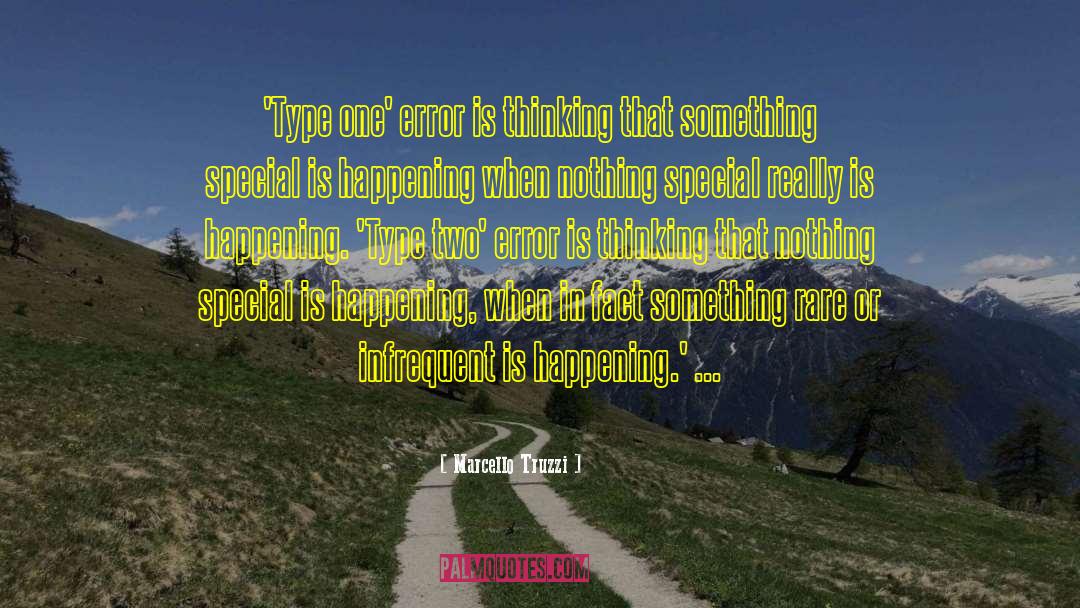 Nothing Special quotes by Marcello Truzzi