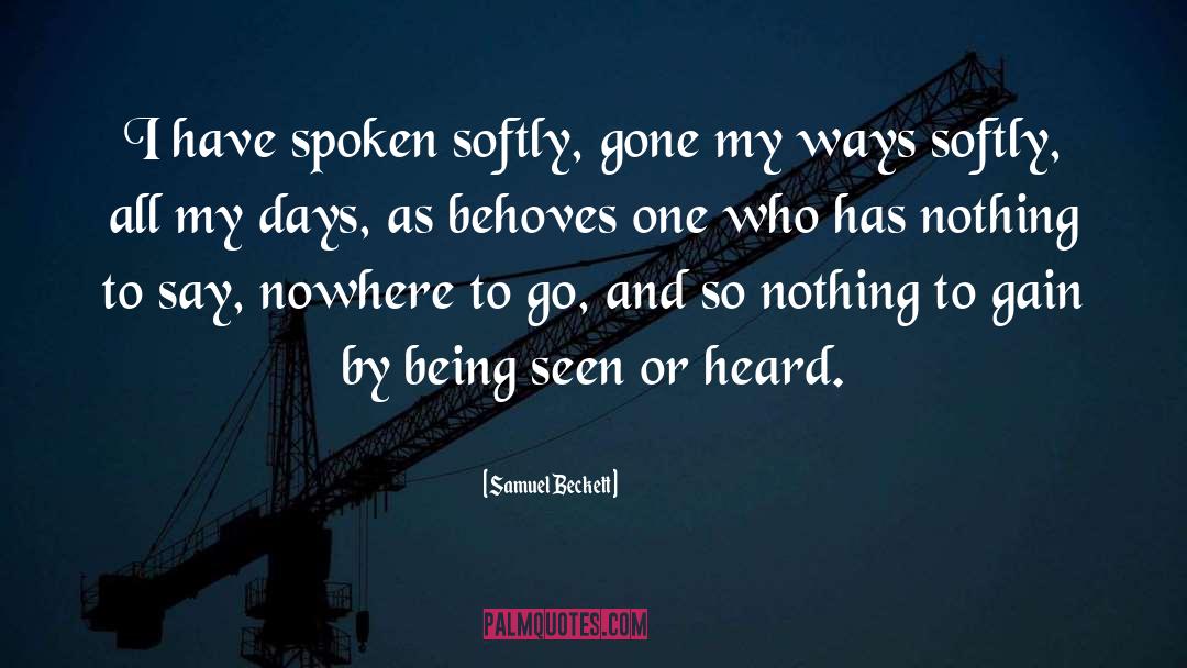 Nothing To Gain Or Lose quotes by Samuel Beckett