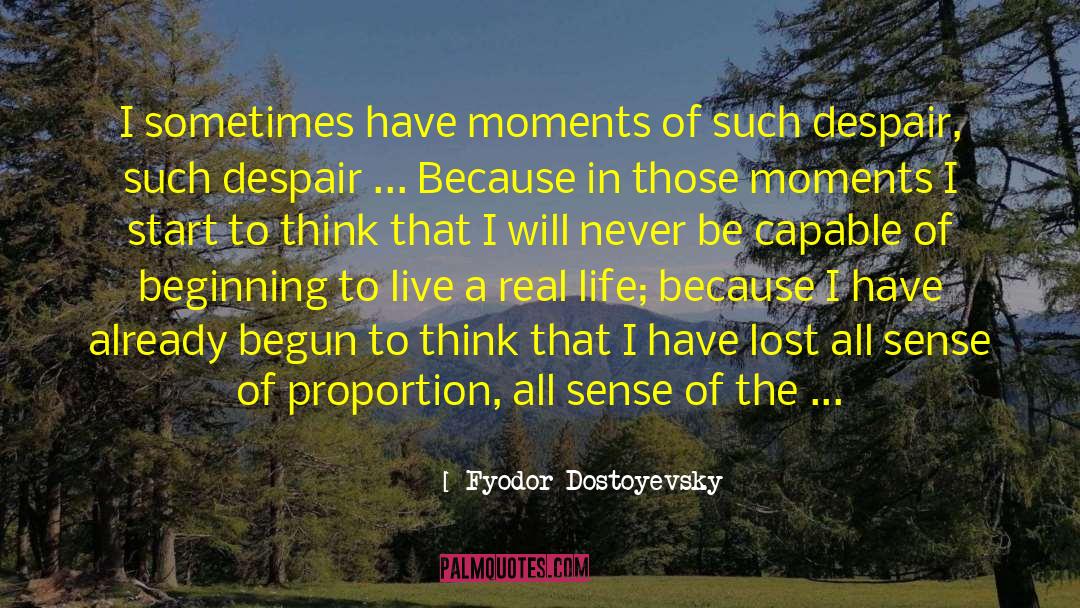 Nothing To Live For quotes by Fyodor Dostoyevsky