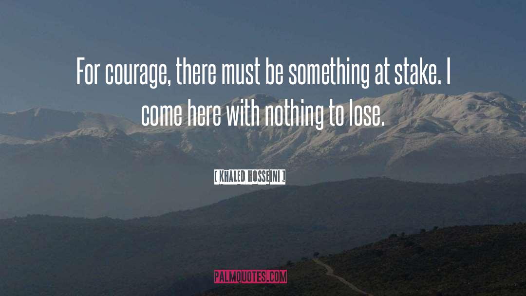 Nothing To Lose quotes by Khaled Hosseini
