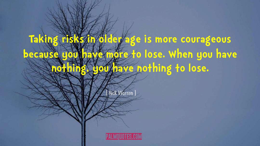 Nothing To Lose quotes by Rick Warren