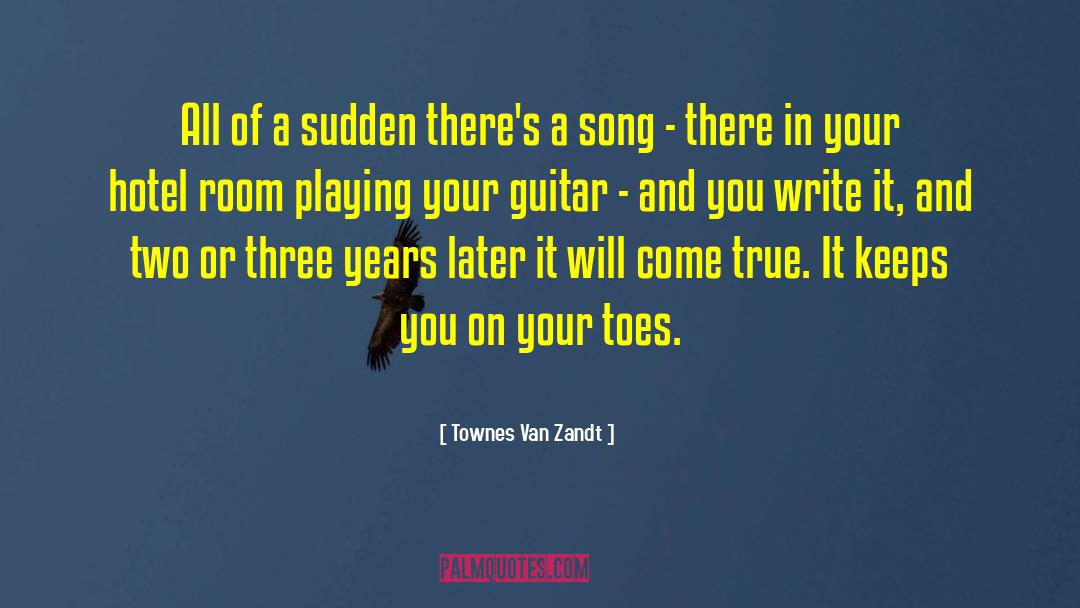 Nothingman Guitar quotes by Townes Van Zandt