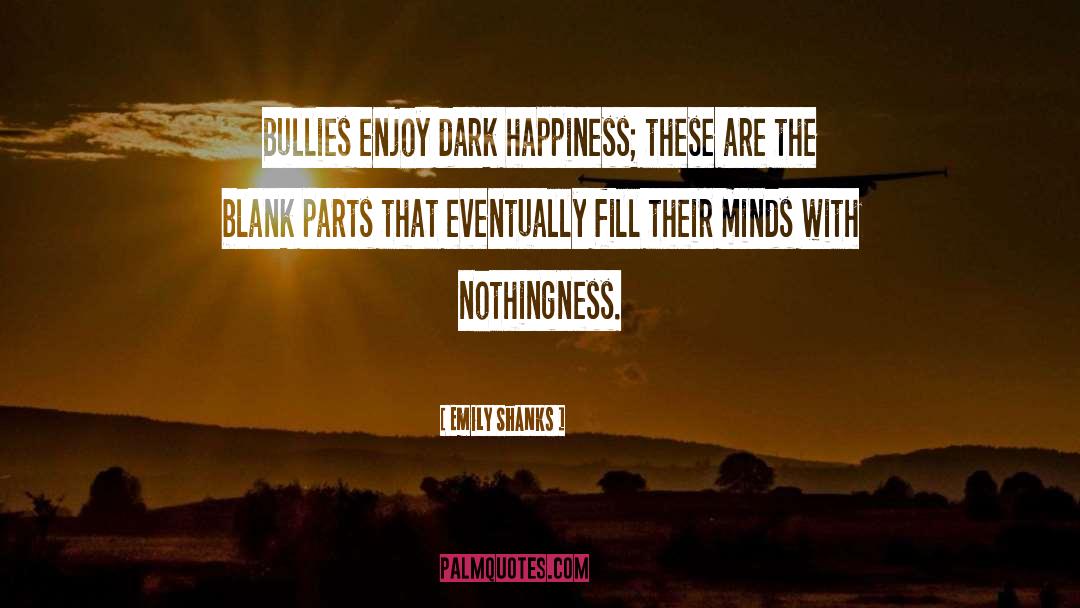 Nothingness quotes by Emily Shanks