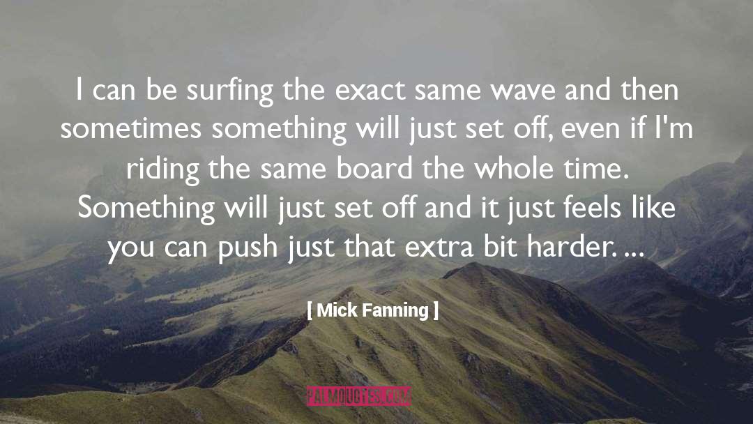 Notice Board quotes by Mick Fanning