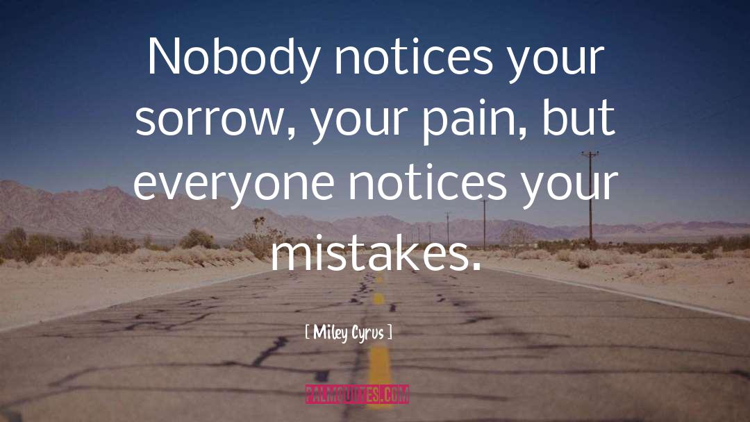 Notices quotes by Miley Cyrus