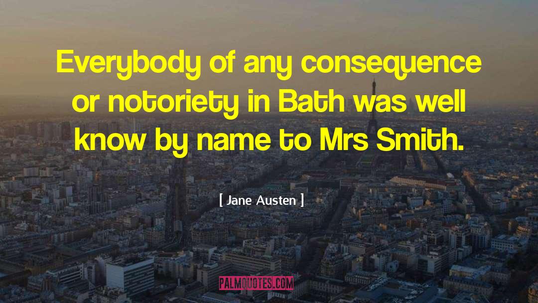 Notoriety quotes by Jane Austen