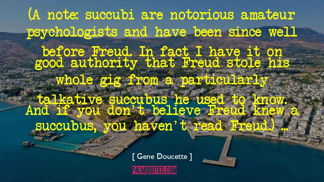 Notorious quotes by Gene Doucette