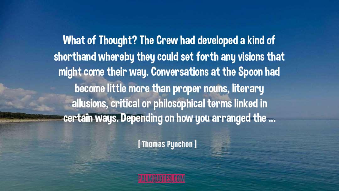 Nouns quotes by Thomas Pynchon