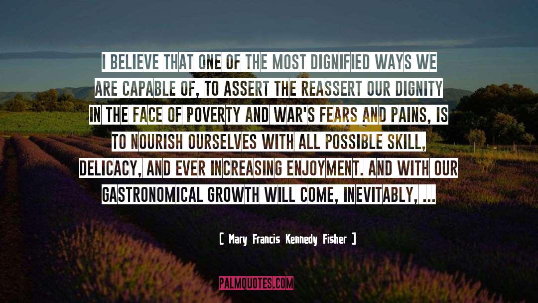 Nourish quotes by Mary Francis Kennedy Fisher