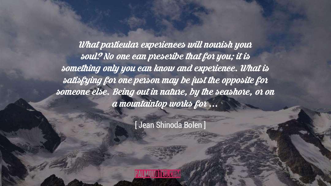 Nourish quotes by Jean Shinoda Bolen