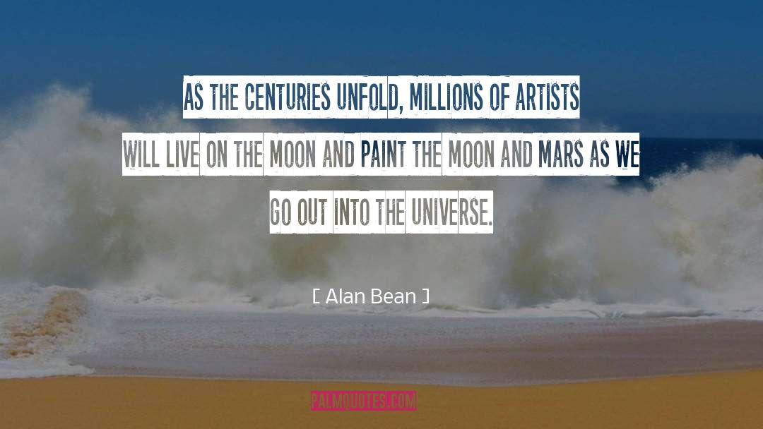 Nourish The Universe quotes by Alan Bean