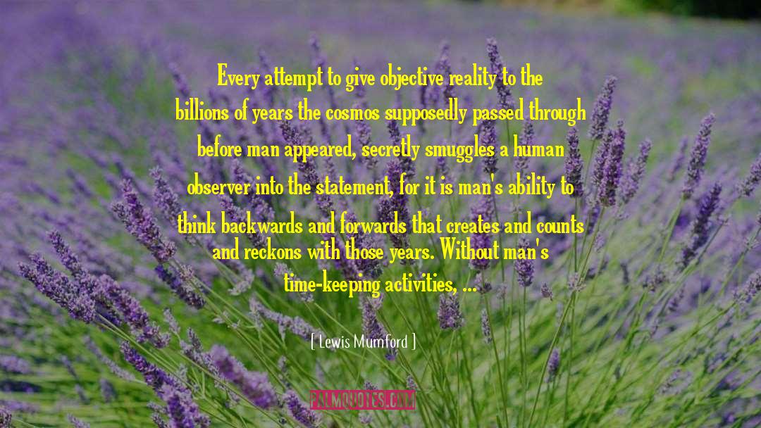 Nourish The Universe quotes by Lewis Mumford