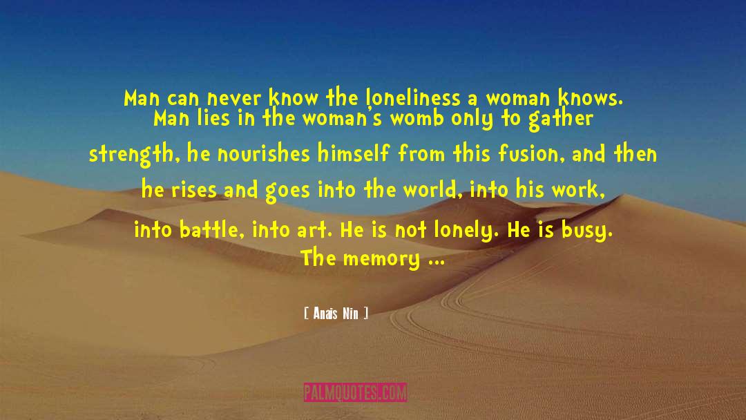 Nourishes quotes by Anais Nin