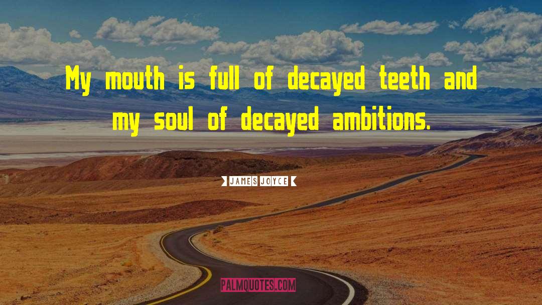 Nourishment Of Soul quotes by James Joyce