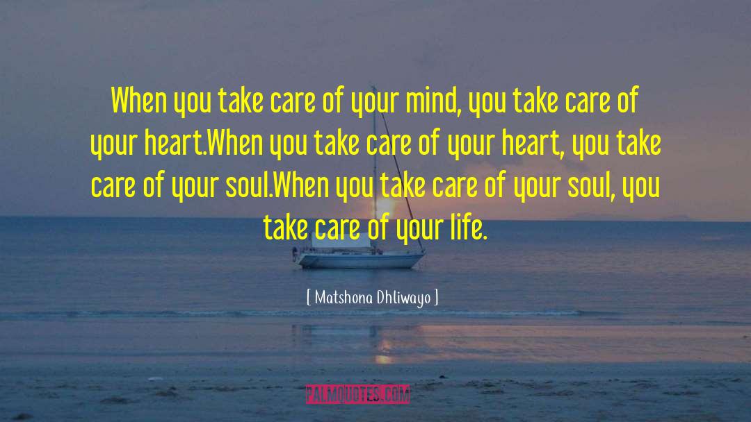 Nourishment Of Soul quotes by Matshona Dhliwayo