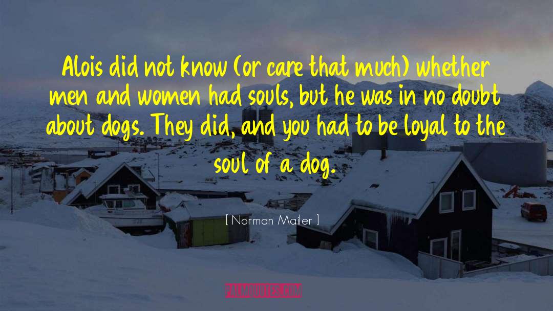 Nourishment Of Soul quotes by Norman Mailer