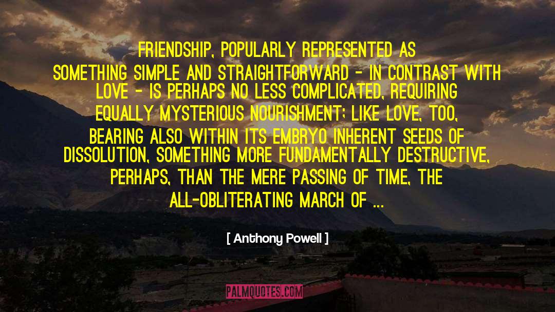 Nourishment quotes by Anthony Powell
