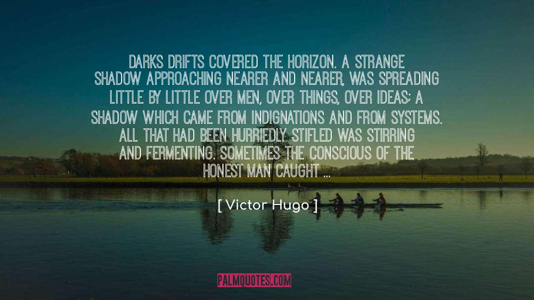 Nous Qui D C3 A9sirons Sans Fin quotes by Victor Hugo