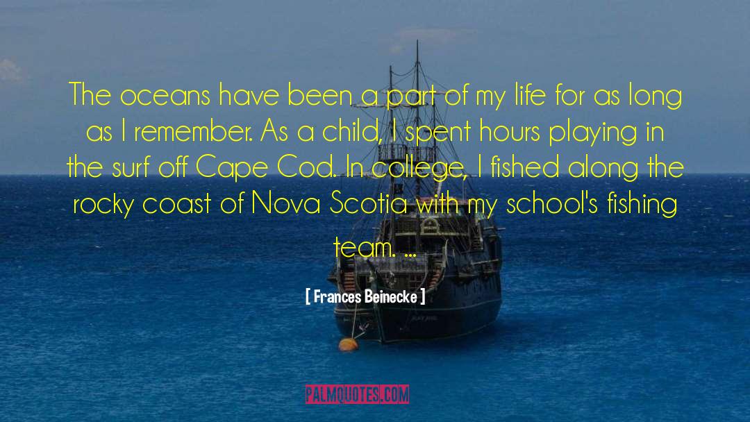 Nova Scotia quotes by Frances Beinecke