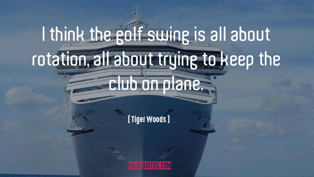 Nova Swing quotes by Tiger Woods