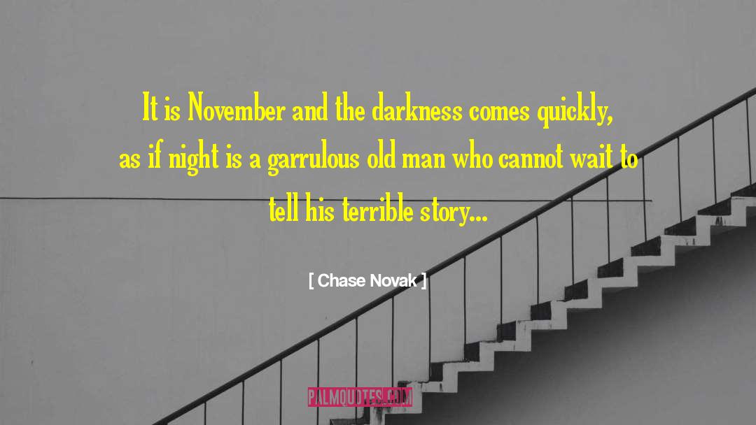 Novak quotes by Chase Novak