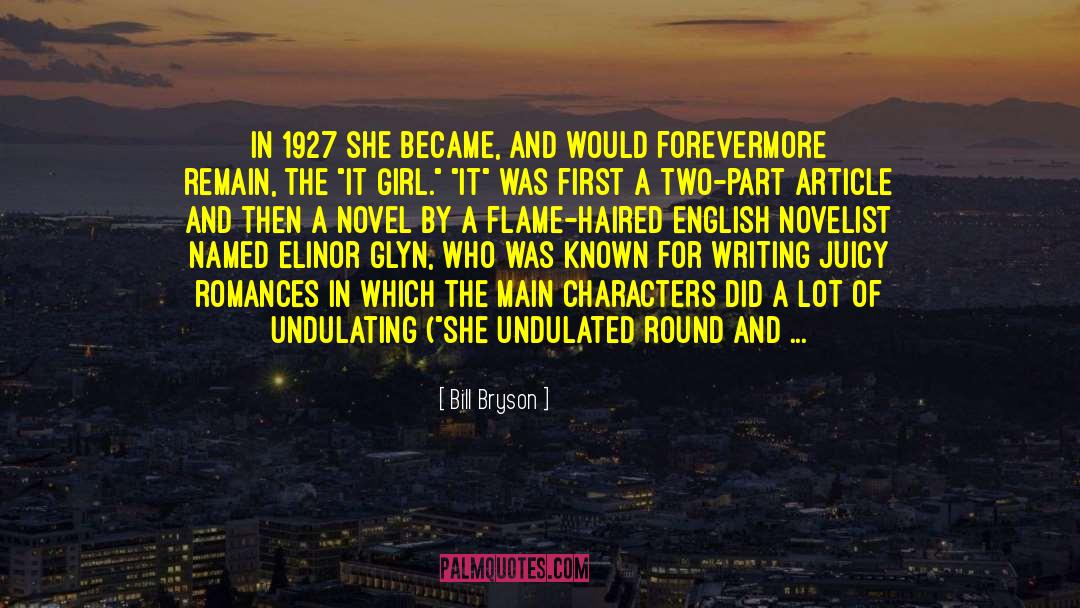 Novel For The Woman Over 40 quotes by Bill Bryson